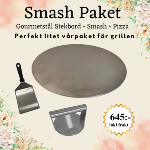 Smashkit för våren - Gourmetstål med smasher - pizza & tunnbröd