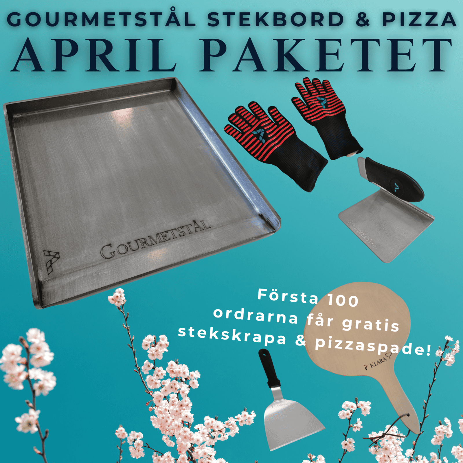 April paketet Gourmetstål - stekbord, pizza & brödbak (Välj ditt paket här: Gourmetstål art 2025 + (gåva stekskrapa & träspade klara))