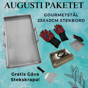 Augustipaketet - Gourmetstål 25x42cm - perfekt för halva spisen