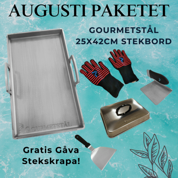 Augustipaketet - Gourmetstål 25x42cm - perfekt för halva spisen